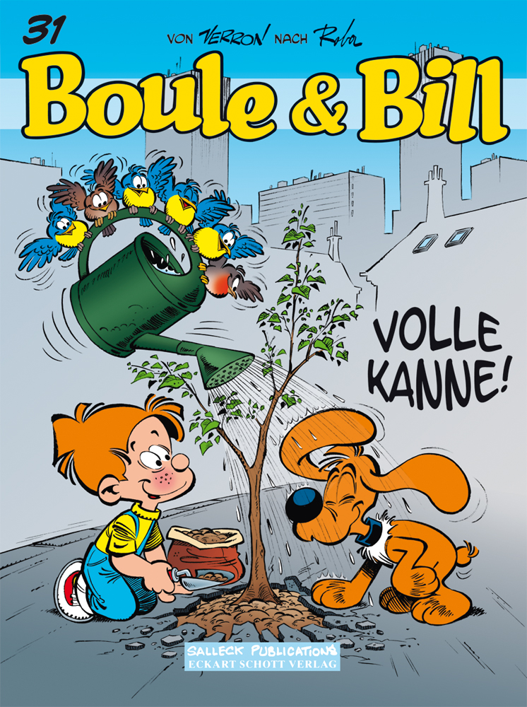 Boule & Bill 31: Volle Kanne 