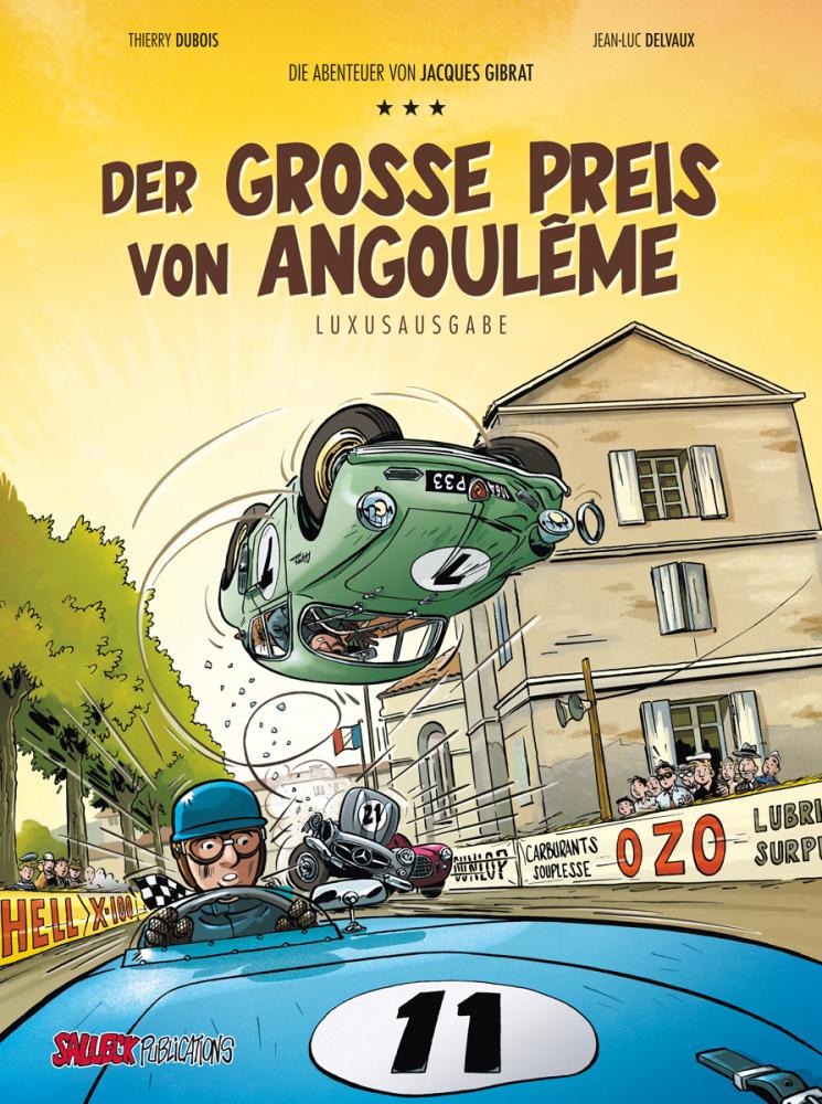 Abenteuer von Jacques Gibrat 11: Der große Preis von Angoulême (Vorzugsausgabe) 