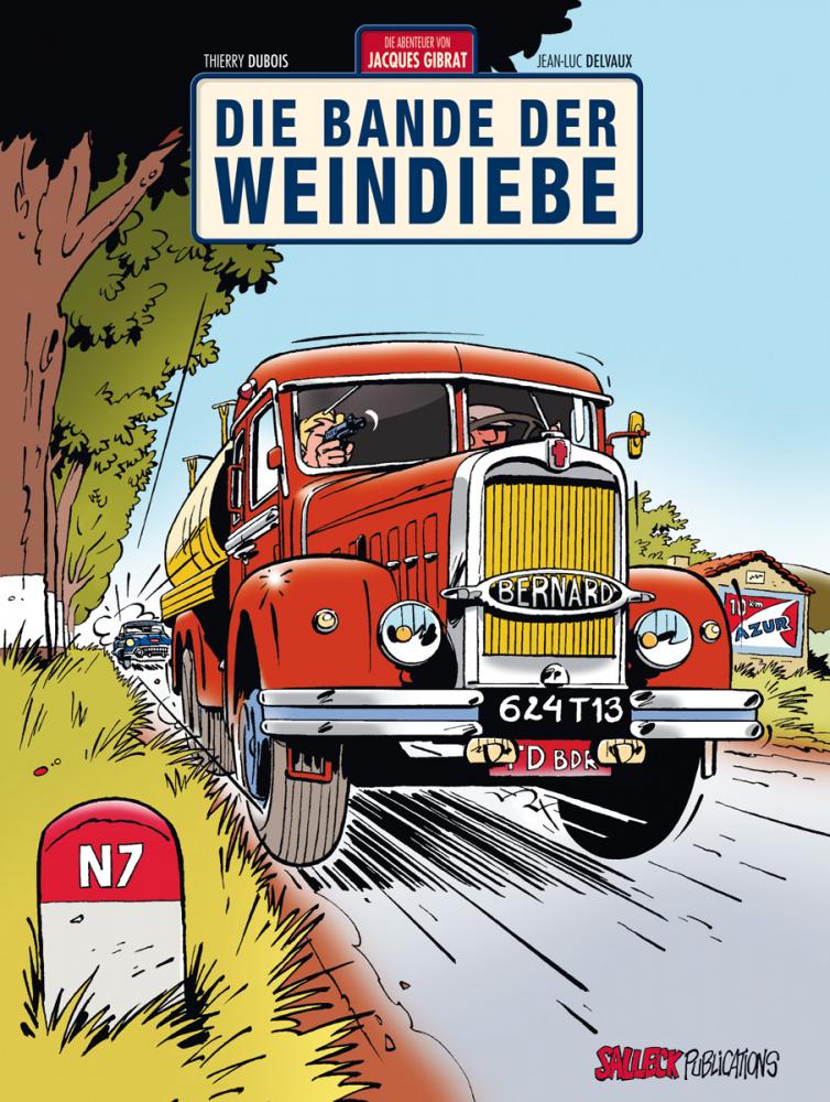 Abenteuer von Jacques Gibrat 1: Die Bande der Weindiebe 