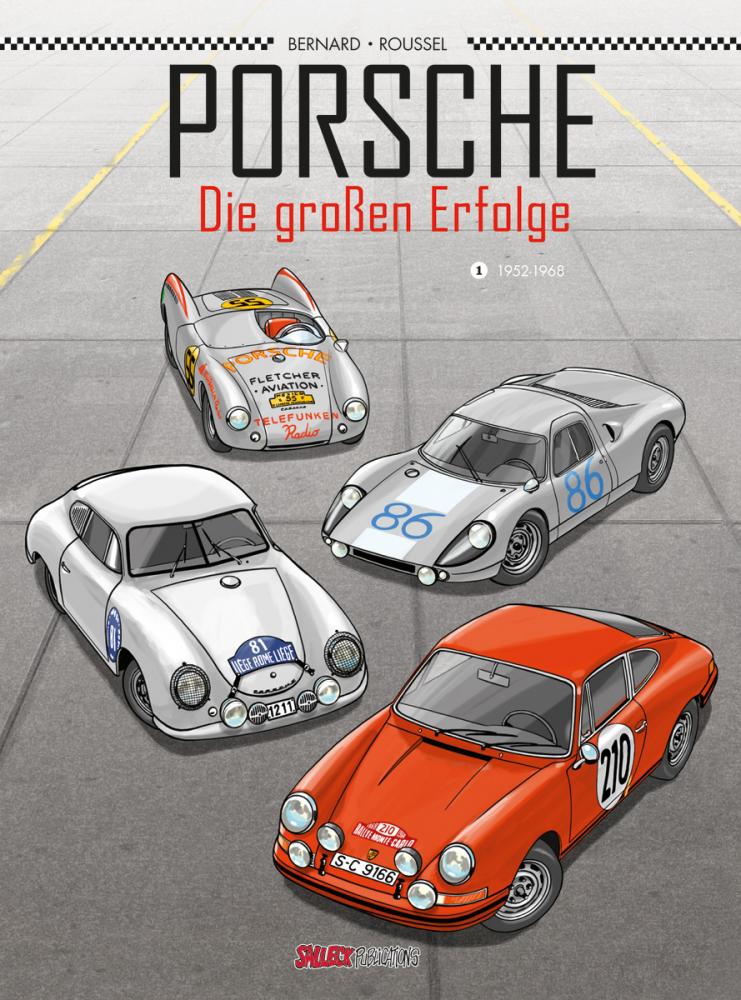 Porsche - Die großen Erfolge 1: 1952 - 1968 
