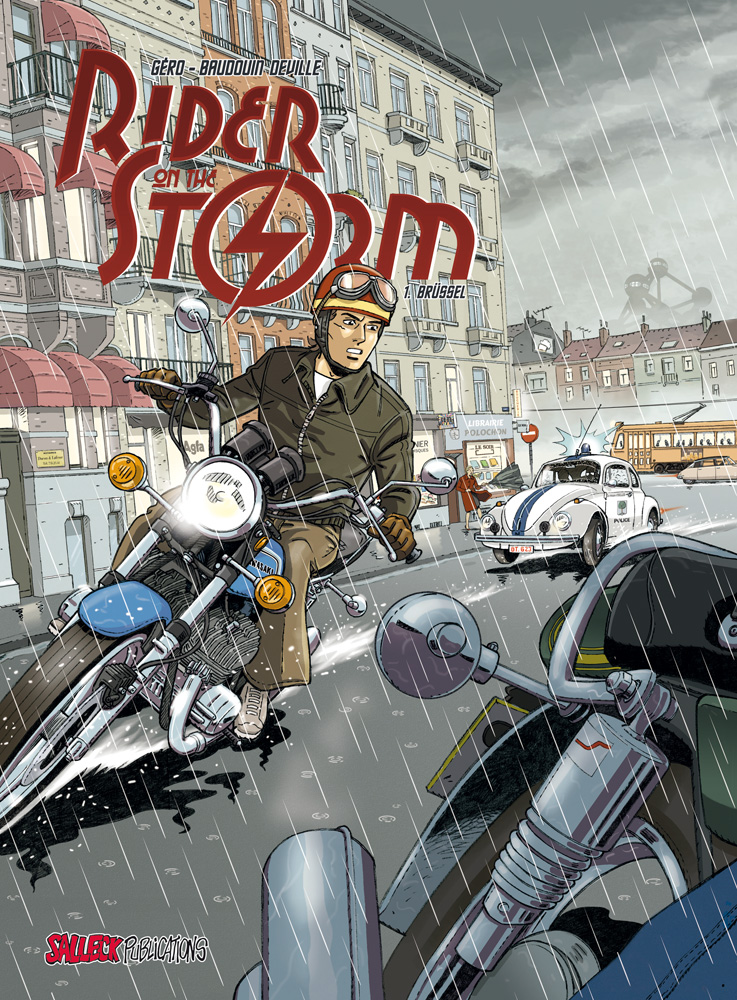 Rider on the Storm 1: Brüssel 