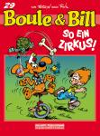 Boule & Bill 29: So ein Zirkus 