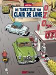 Die Abenteuer von Jacques Gibrat 6: Die Tankstelle von Clair de Lune 