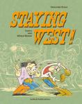Staying West - Comics vom Wilden Westen 