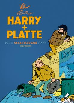 Harry + Platte Gesamtausgabe: 1972-1974 