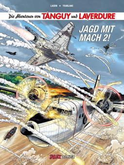 Abenteuer von Tanguy und Laverdure 22: Jagd mit Mach 2! (Softcover) 