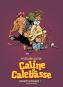 Caline & Calebasse Gesamtausgabe 2: 1974-1984 