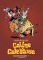Caline & Calebasse Gesamtausgabe 3: 1985-1992 