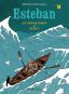 Esteban 1: Auf dem Walfänger & Gejagt (Doppelband) 