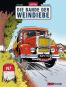 Die Abenteuer von Jacques Gibrat 1: Die Bande der Weindiebe 