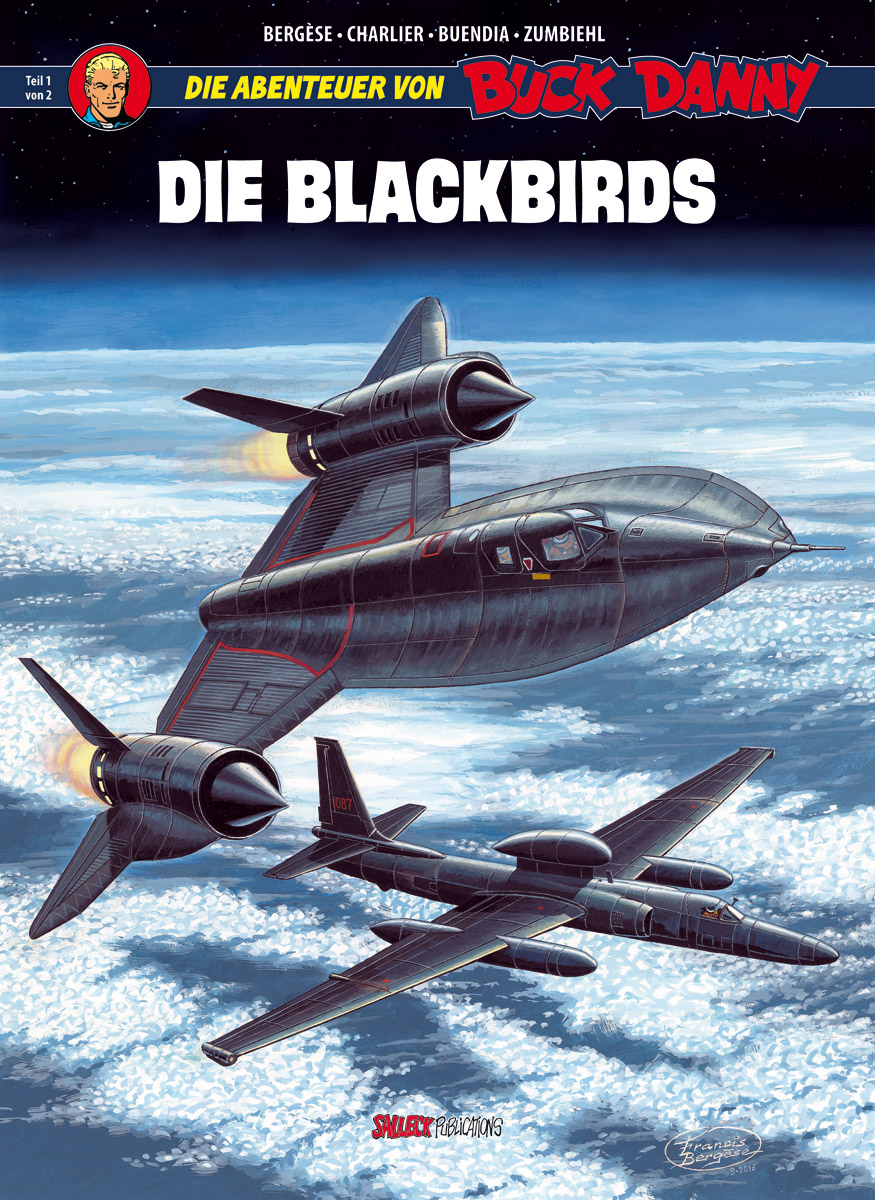 Die Abenteuer von Buck Danny Die Blackbirds 1 Salleck FLIEGERCOMIC  Bergèse NEU 